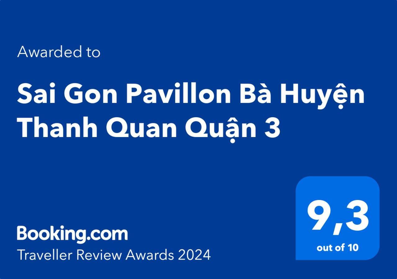 Sai Gon Pavillon Ba Huyen Thanh Quan Quan 3 Ho Şi Min Dış mekan fotoğraf